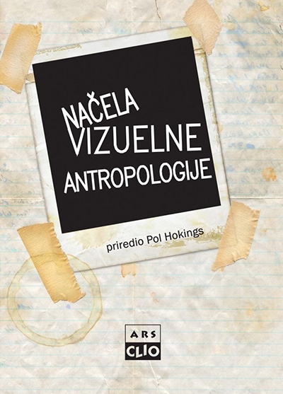 Pol Hokings - Načela vizuelne antropologije