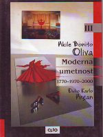 Akile Bonito Oliva, Đulio Karlo Argan - Moderna umetnost 1770-1970-2000