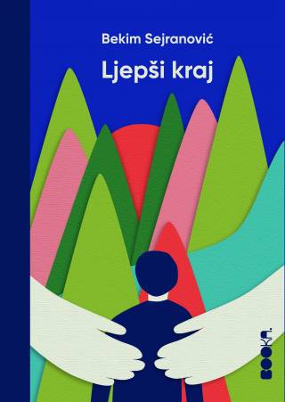 Bekim Sejranović - Ljepši kraj