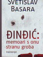 Svetislav Basara - Đinđić: memoari s onu stranu groba