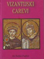 Željko Fajfrić - Vizantijski carevi