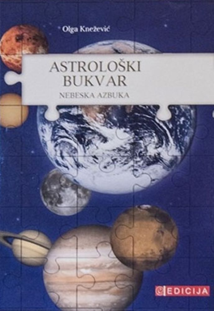 Olga Knežević - Astrološki bukvar: Nebeska azbuka