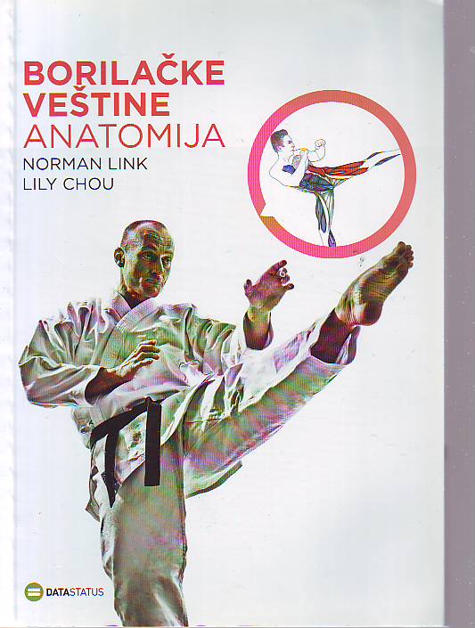 Norman Link, Lily Chou - Borilačke veštine Anatomija