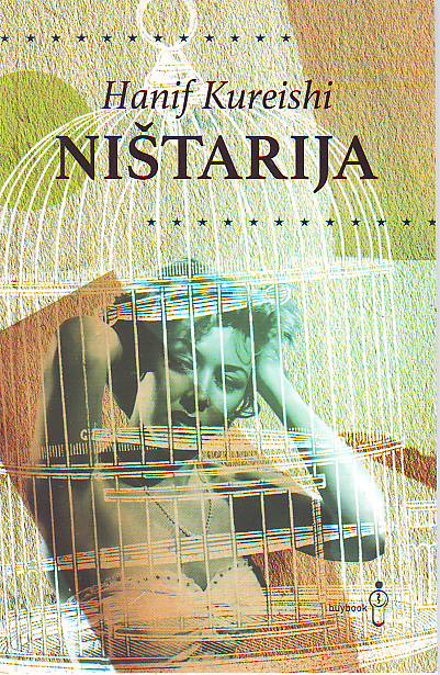 Hanif Kureishi - Ništarija