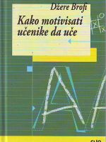 Džere Brofi - Kako motivisati učenike da uče