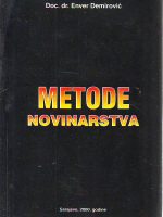 Enver Demirović - Metode novinarstva