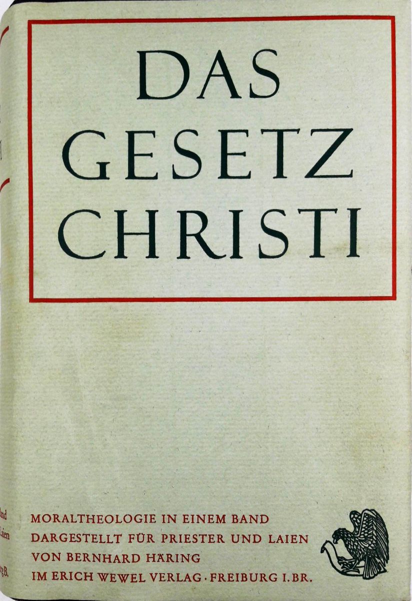 Das Gesetz Christi - Moraltheologie