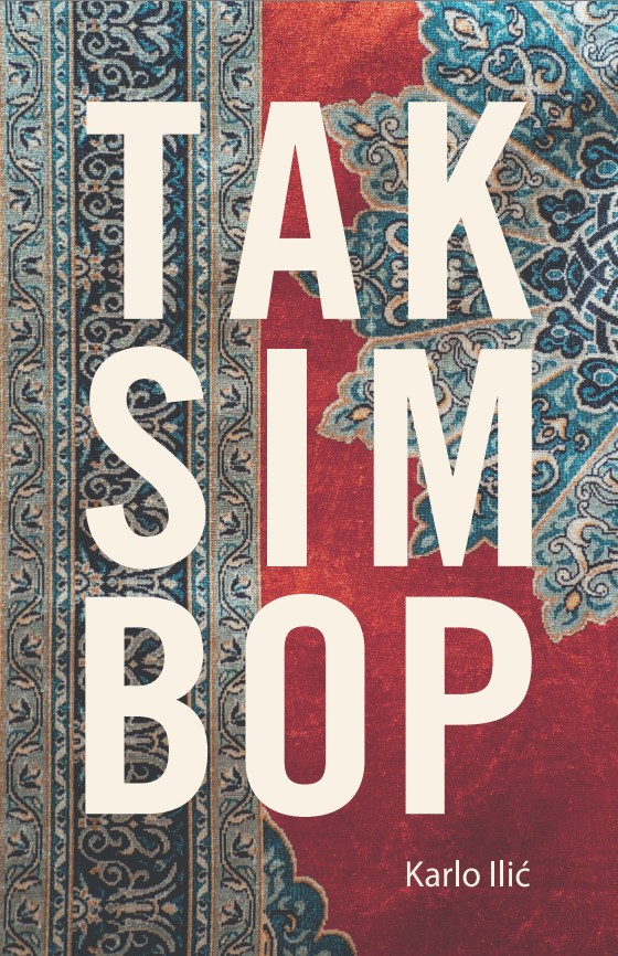 Karlo Ilić - Taksim bop