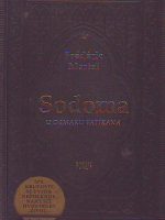 Frederic Martel - Sodoma: U ormaru Vatikana
