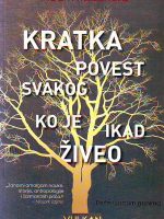 Adam Raderford - Kratka povest svakog ko je ikad živeo: Priče u našim genima