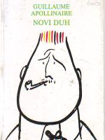 Guillaume Apollinaire - Novi duh
