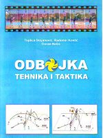 Toplica Stojanović, Radomir Kostić, Goran Nešić - Odbojka: tehnika i taktika