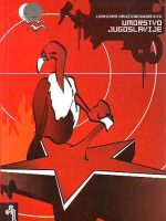 Leonidas Hadžiprodromidis - Umorstvo Jugoslavije