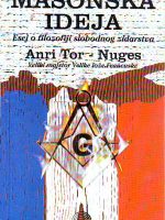 Anri Tor-Nuges - Masonska ideja