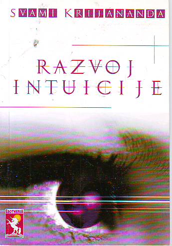 Svami Krijananda - Razvoj intuicije
