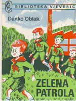 Danko Oblak - Zelena patrola