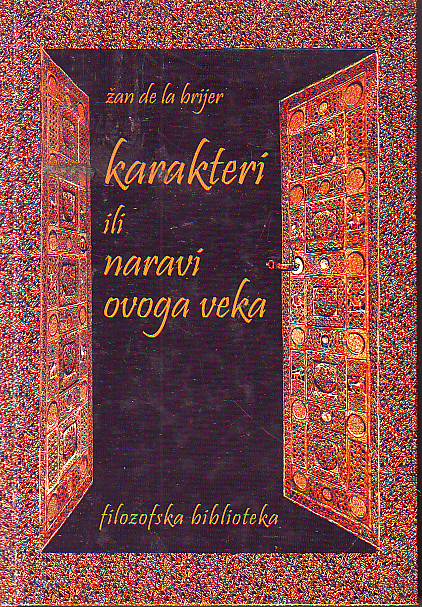 Žan de la Brijer - Karakteri ili naravi ovog veka