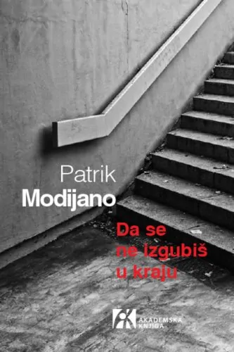 Patrik Modijano - Da se ne izgubiš u kraju