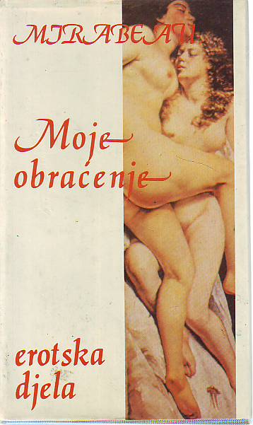 Mirabeau - Moje obraćenje