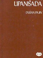 Dušan Pajin - Filozofija Upanišada