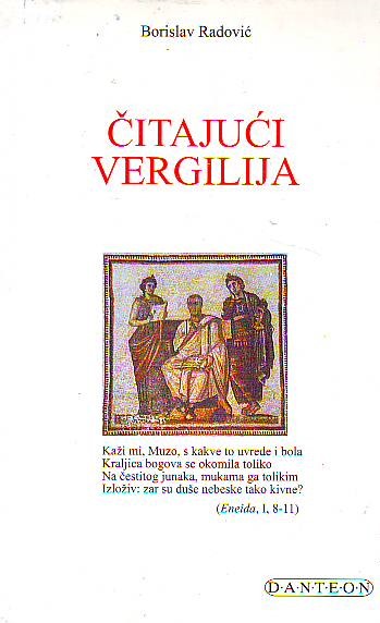 Borislav Radović - Čitajući Vergilija