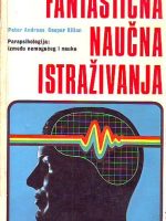 Peter Andreas, Caspar Kilian - Fantastična naučna istraživanja: Parapsihologija: između nemogućeg i nauke