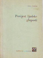 Paul Tabori - Povijest ljudske gluposti