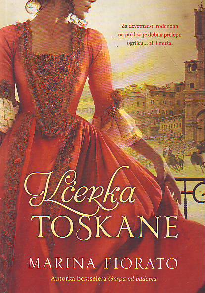 Marina Fiorato - Kćerka Toskane