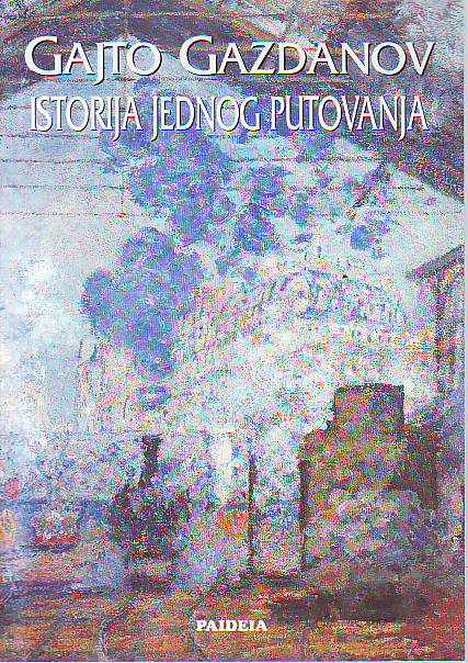 Gajto Gazdanov - Istorija jednog putovanja