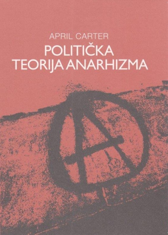 April Carter - Politička teorija anarhizma