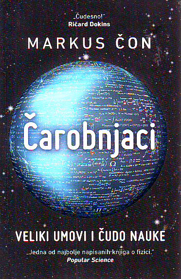 Markus Čon - Čarobnjaci: Veliki umovi i čudo nauke
