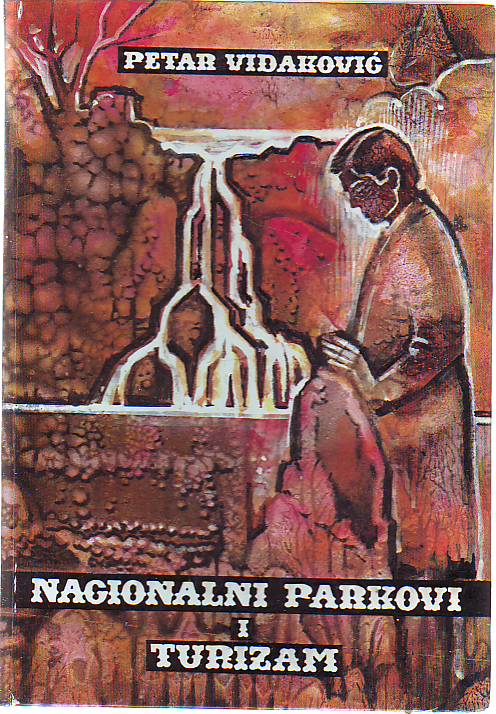 Petar Vidaković - Nacionalni parkovi i turizam