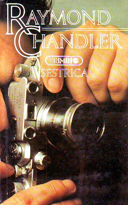 Raymond Chandler - Sestrica