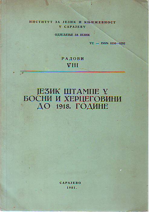 Jezik štampe u Bosni i Hercegovini do 1918. godine
