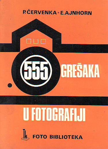 Červenka , Ajnhorn - 555 grešaka u fotografiji