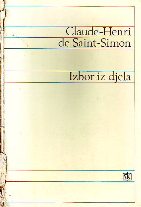Claude-Henri de Saint-Simon - Izbor iz djela