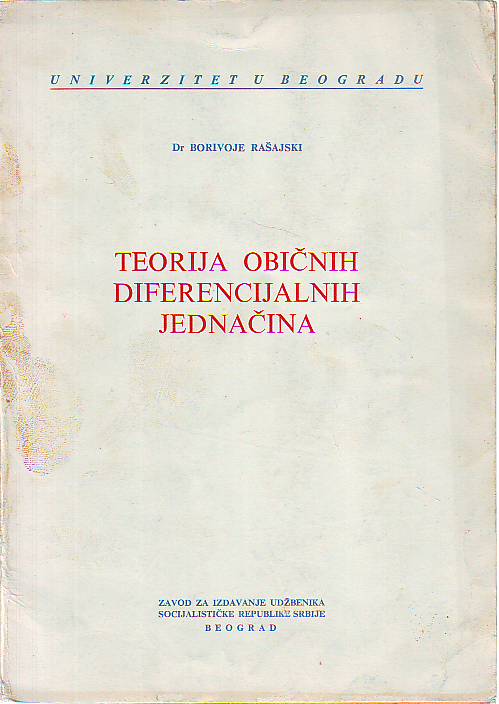 Borivoje Rašajski - Teorija običnih diferencijalnih jednačina
