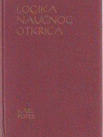 Karl Poper - Logika naučnog otkrića