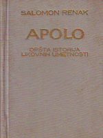 Salomon Renak - Apolo: Opšta istorija likovnih umetnosti