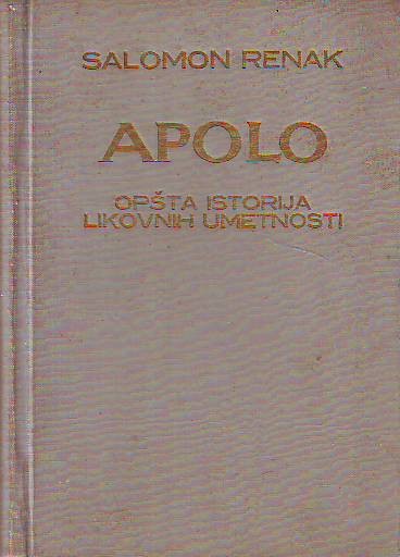 Salomon Renak - Apolo: Opšta istorija likovnih umetnosti