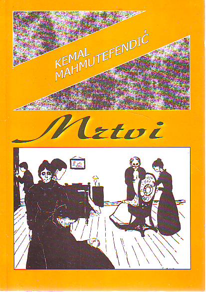 Kemal Mahmutefendić - Mrtvi