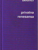 Marija Belonči - Privatna renesansa