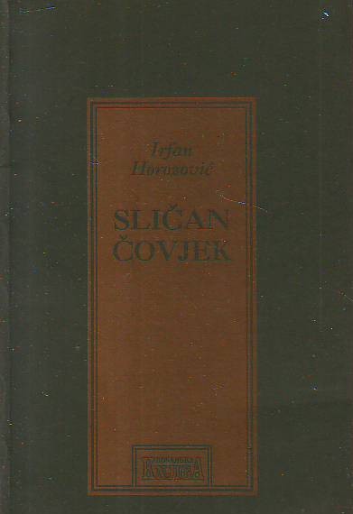Irfan Horozović - Sličan čovjek