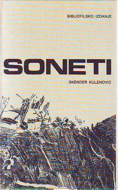 Skender Kulenović - Soneti (bibliofilsko izdanje)