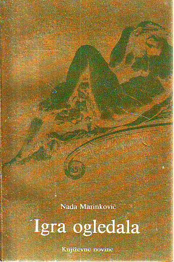 Nada Marinković - Igra ogledala