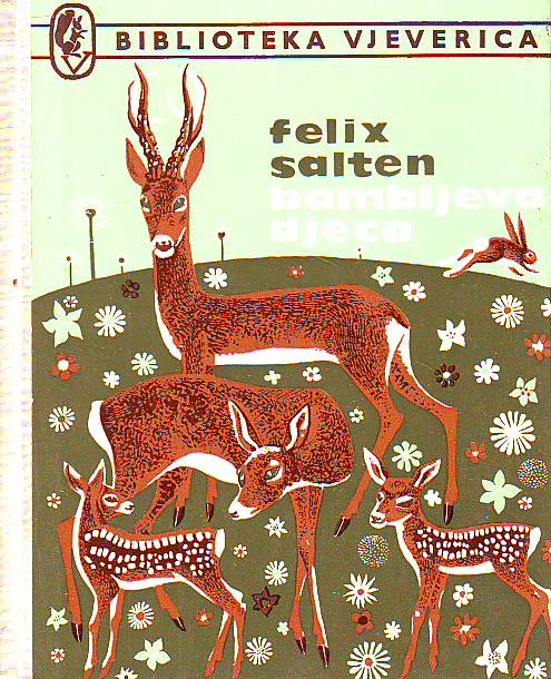 Felix Salten - Bambijeva djeca