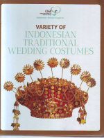 Variety of Indonesian Traditional Wedding Costumes