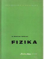 Životije Topolac - Fizika
