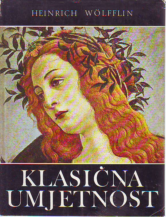 Heinrich Wolfflin - Klasična umjetnost