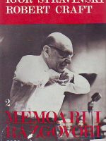 Igor Stravinski, Robert Craft - Memoari i razgovori ll